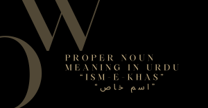 Proper Noun Meaning In Urdu